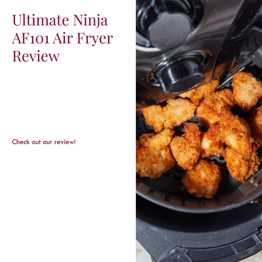 The Ultimate Ninja AF101 Air Fryer Review The Perfect Appliance for
